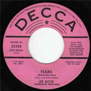 Lee Roye - Tears (Nothing But Tears) / Who Am I download flac