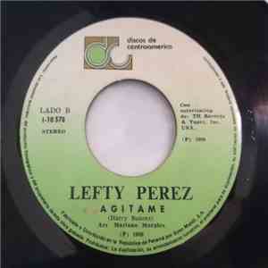 Lefty Perez - Agitame / Exclusivamente Mia download flac