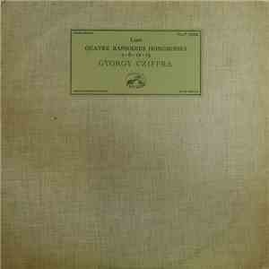 Liszt – Gyorgy Cziffra - Quatre Rapsodies Hongroises N°s 2 - 6 - 12 - 15 download flac