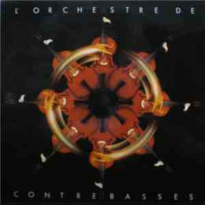 L'Orchestre De Contrebasses - Danses Occidentales download flac