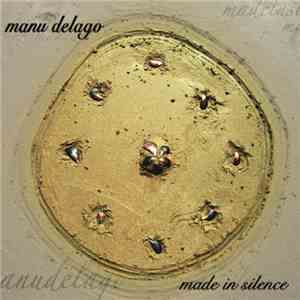 Manu Delago - Made In Silence download flac