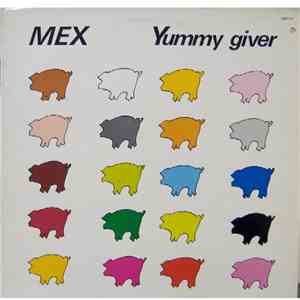 Mex  - Yummy Giver download flac