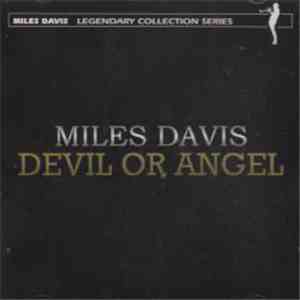 Miles Davis - Devil Or Angel download flac