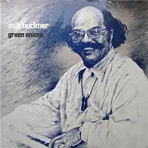 Milt Buckner - Green Onions download flac