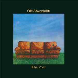 Olli Ahvenlahti - The Poet download flac