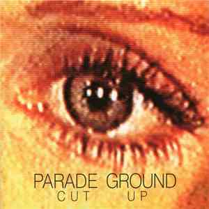 Parade Ground - Cut Up download flac