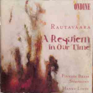 Rautavaara - Finnish Brass Symphony, Hannu Lintu - A Requiem In Our Time download flac