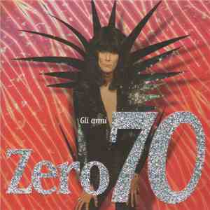 Renato Zero - Gli Anni 70 download flac