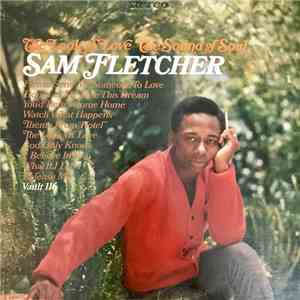 Sam Fletcher - The Look Of Love The Sound Of Soul download flac
