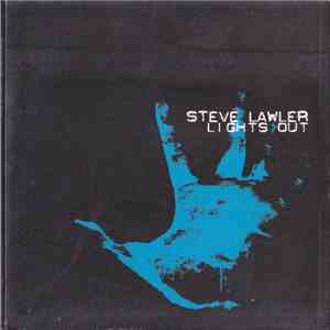 Steve Lawler - Lights Out download flac