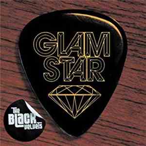 The Black Velvets - Glamstar download flac
