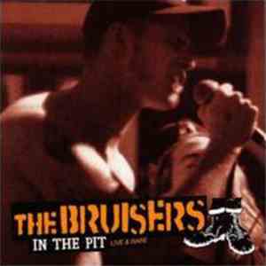 The Bruisers - In The Pit - Live & Rare download flac