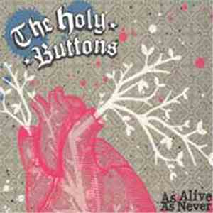 The Holybuttons - As Alive As Never download flac