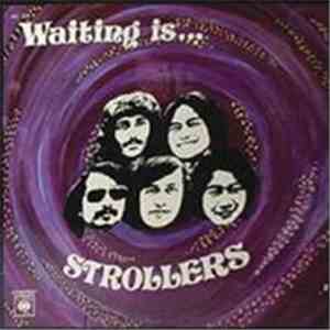 The Strollers  - Waiting Is . . . download flac