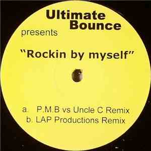 Ultimate Bounce - Rockin' By Myself / Extacy FLAC album