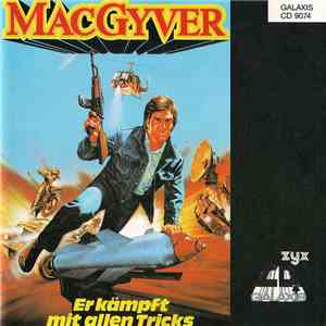 Various - Mac Guyver - Er Kämpft Mit Allen Tricks download flac