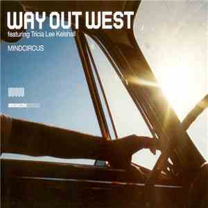 Way Out West - Mindcircus download flac