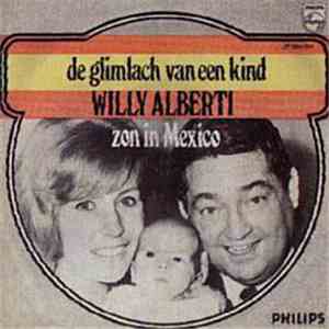 Willy Alberti - De Glimlach Van Een Kind / Zon In Mexico download flac