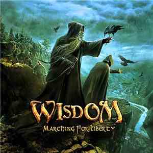 Wisdom  - Marching For Liberty download flac