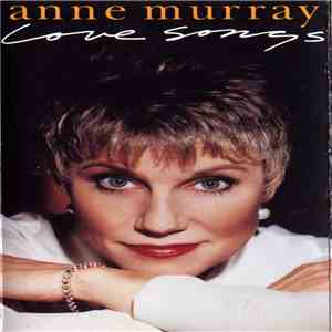 Anne Murray - Love Songs download flac