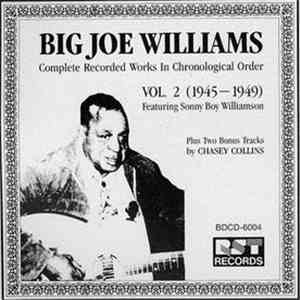 Big Joe Williams - Complete Recorded Works In Chronological Order Vol.2 (1945-1949) download flac