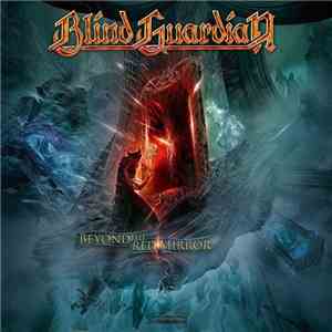Blind Guardian - Beyond The Red Mirror download flac