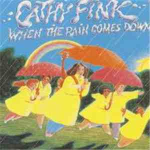 Cathy Fink - When The Rain Comes Down FLAC album