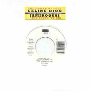 Celine Dion / Jamiroquai - The Power Of Love / Too Young To Die download flac