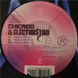 Chicago Zone & Electrostan - Reactor download flac