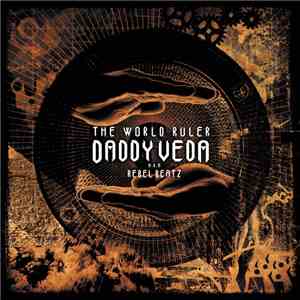 DADDY VEDA - THE WORLD RULER download flac