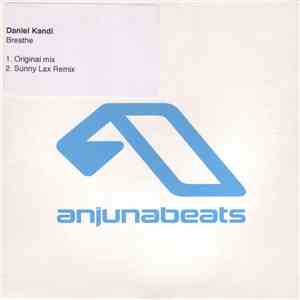 Daniel Kandi - Breathe download flac