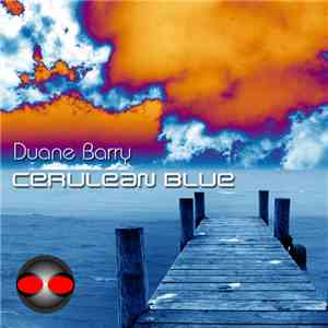 Duane Barry - Cerulean Blue download flac