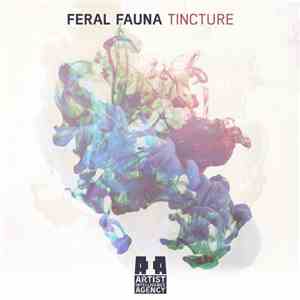 Feral Fauna - Tincture download flac