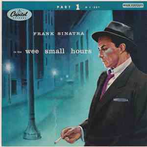 Frank Sinatra - In The Wee Small Hours (Part 1) download flac