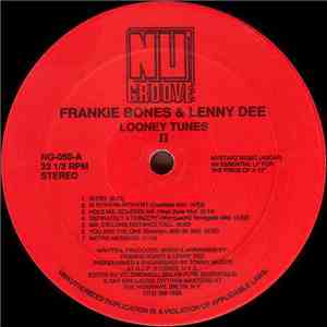 Frankie Bones & Lenny Dee - Looney Tunes II download flac