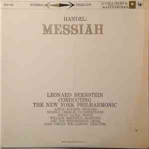 Handel, Leonard Bernstein, The New York Philharmonic, The Westminster Choir - Messiah download flac