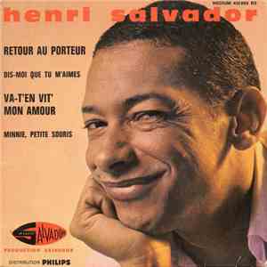 Henri Salvador - Retour Au Porteur / Dis-Moi Que Tu M'aimes download flac