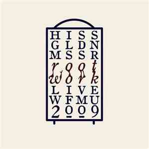Hiss Gldn Mssr - Root Work download flac