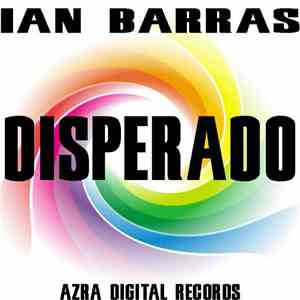 Ian Barras - Disperado download flac