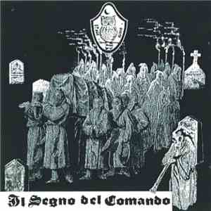 Il Segno Del Comando - Il Segno Del Comando download flac