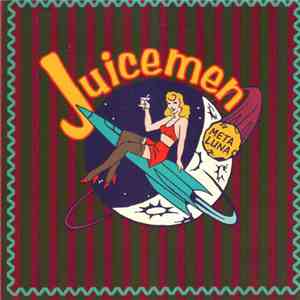Juicemen - Meta Luna download flac