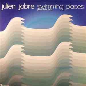 Julien Jabre - Swimming Places (Pete Heller Remix) FLAC album