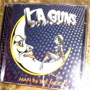 L.A. Guns - Man In The Moon download flac