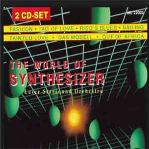 Laser Starsound Orchestra - The World Of Synthesizer • Volume Three download flac