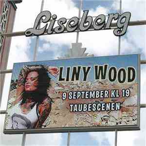 Liny Wood - Live @ Liseberg download flac