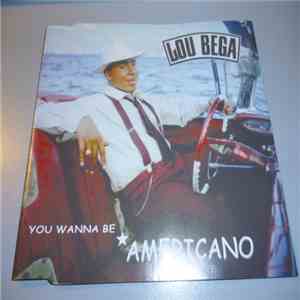 Lou Bega - You Wanna Be Americano download flac