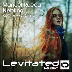 Manuel Rocca - Neblina (Kiyoi & Eky Remix) download flac