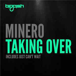 Minero - Taking Over download flac