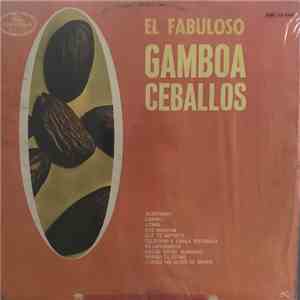 Orquesta Gamboa Ceballos - El Fabuloso download flac