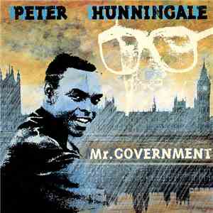 Peter Hunningale - Mr. Government download flac